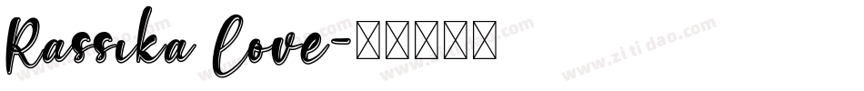 Rassika Love字体转换